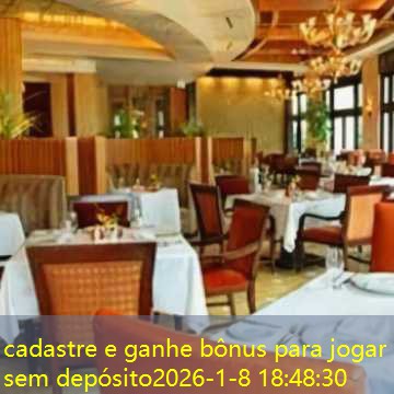cadastre e ganhe bônus para jogar sem depósito