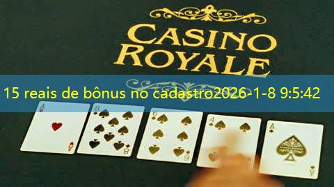 15 reais de bônus no cadastro